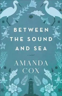 Between the Sound and Sea