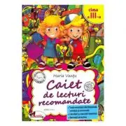 Caiet de lecturi recomandate. Clasa 3