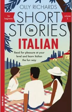 Short Stories in Italian for Beginners Volume 2