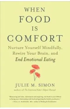 When Food Is Comfort