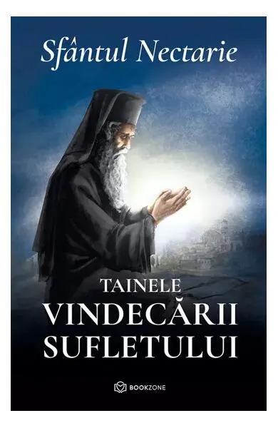 Tainele vindecării sufletului - Paperback brosat - Sfântul Nectarie din Eghina