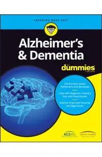 Alzheimer's and Dementia for Dummies