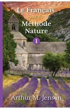 Le Francais par la Methode Nature, 1