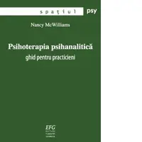 Psihoterapia psihanalitica. Ghid pentru practicieni