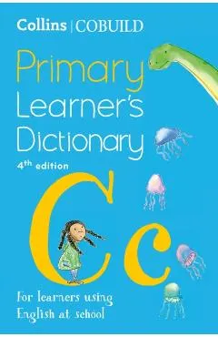 Collins Cobuild Primary Learner's Dictionary: For Learners Using English at School