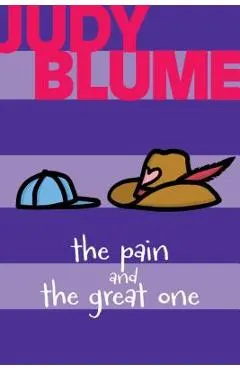 The Pain and the Great One