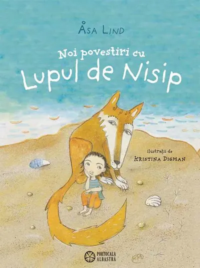 Noi povestiri cu Lupul de Nisip - Hardcover - Åsa Lind