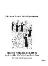 Fratele Matulica din Athos