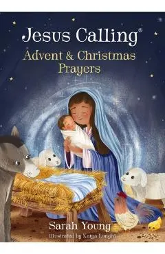 Jesus Calling Advent and Christmas Prayers