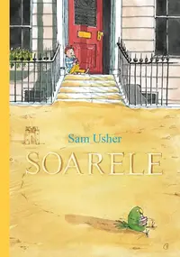 Soarele - Hardcover - Sam Usher