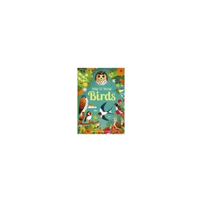 Wild Your World: Birds