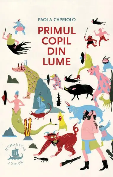 Primul copil din lume - Paperback brosat - Paola Capriolo