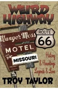 Weird Highway: Missouri