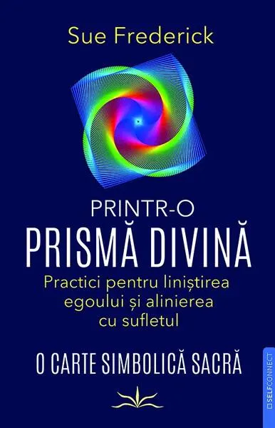 Printr-o prismă divină - Paperback brosat