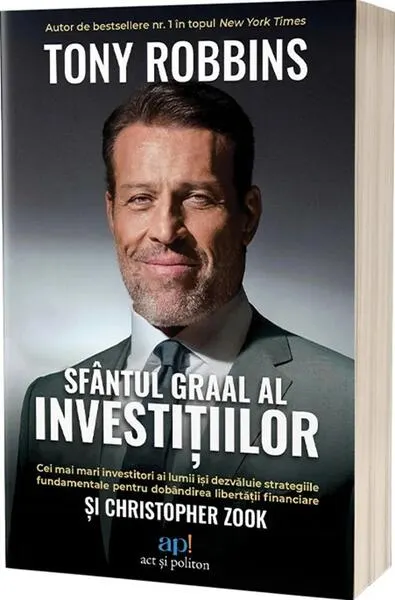 Sfântul Graal al investițiilor - Paperback brosat - Tony Robbins, Christopher Zook