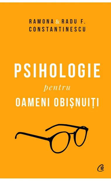 Psihologie pentru oameni obisnuiti. Editie de colectie. Vol. 1 + 2