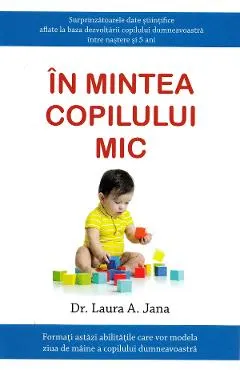 In mintea copilului mic