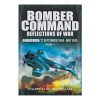 Bomber Command: Reflections of War