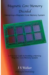 Magnetic Core Memory Decoded