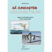 Sa cunoastem animalele polare
