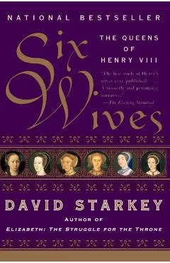 Six Wives: The Queens of Henry VIII