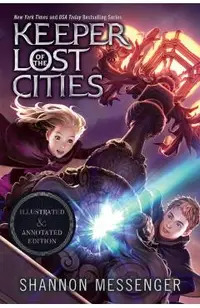 Keeper of the Lost Cities Illustrated & Annotated Edition: Book One