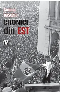 Cronici din Est