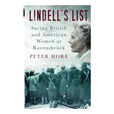 Lindell's List, Peter Hore