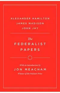 The Federalist Papers