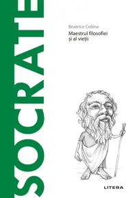 Socrate. Descopera Filosofia