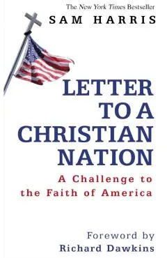 Letter To A Christian Nation