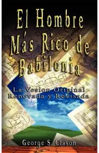El Hombre Mas Rico de Babilonia