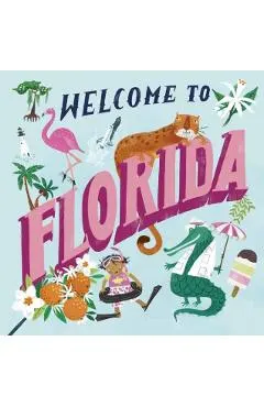 Welcome to Florida (Welcome To)