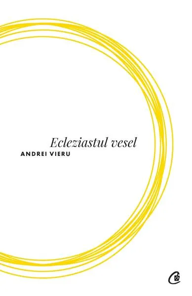 Ecleziastul vesel - Paperback brosat - Andrei Vieru