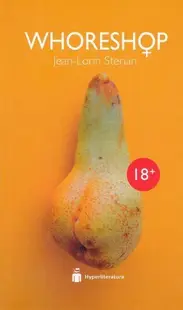 Whoreshop - Paperback brosat - Jean-Lorin Sterian