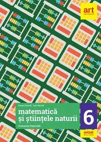 Matematică și Științele naturii. Evaluarea națională. Clasa 6