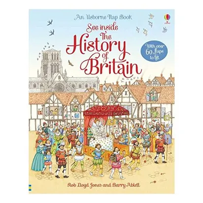 See Inside History of Britain, Rob Lloyd Jones