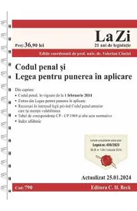 Codul penal si legea pentru punerea in aplicare Act. 25 Ianuarie 2024 Ed. Spiralata