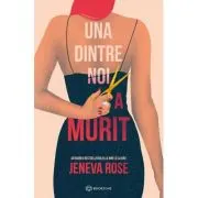 Una dintre noi a murit