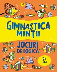 Gimnastica minții: Jocuri de logică - Paperback - Mairi Mackinnon, Victoria M. Williams