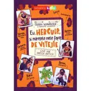 Eu, Hercule, si maretele mele fapte de vitejie. LIVE din Grecia Antica