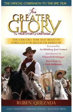 For Greater Glory