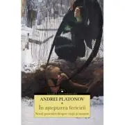 In asteptarea fericirii. Noua povestiri despre viata si moarte