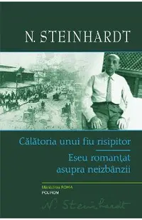 eBook Calatoria unui fiu risipitor. Eseu romantat asupra neizbinzii