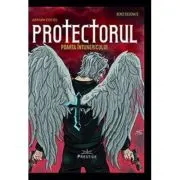 Protectorul. Poarta Intunericului