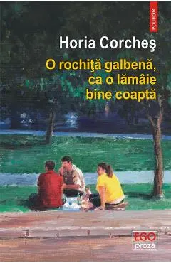 eBook O rochita galbena, ca o lamaie bine coapta