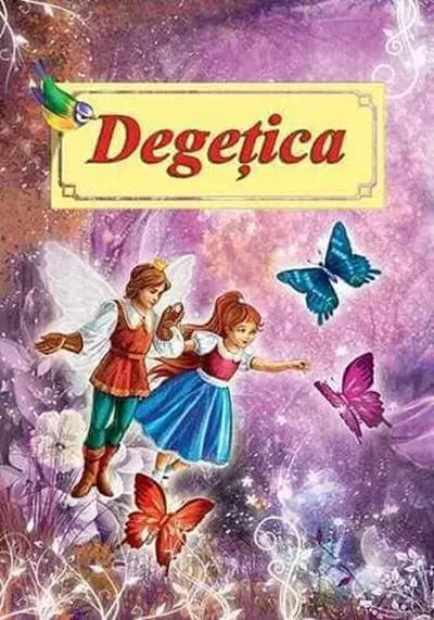 Degețica - Paperback - Hans Christian Andersen