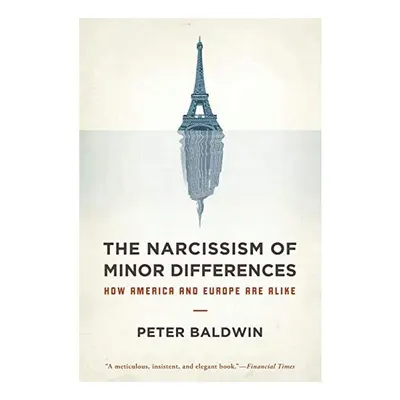 Narcissim Of Minor Difference How America And Europe Are Alike