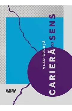 Jurnal: Cariera cu sens