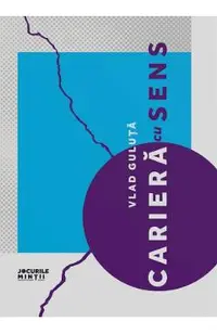 Jurnal: Cariera cu sens
